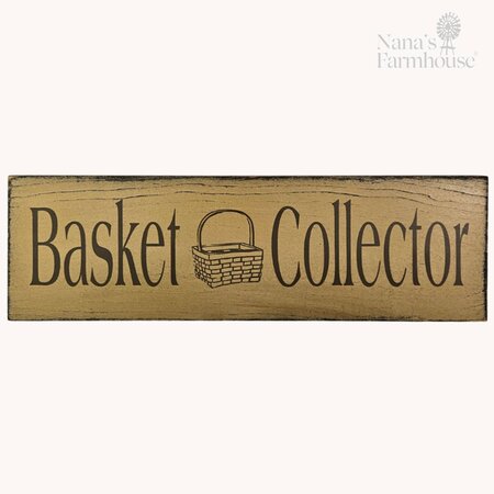 Basket Collector Sign