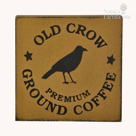 Old Crow Coffee Block Sign